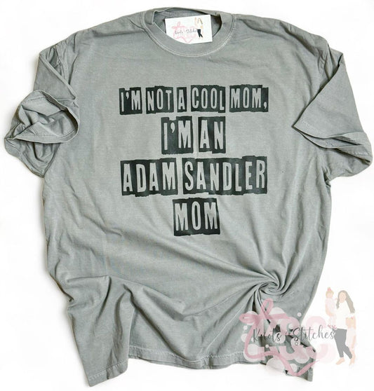 I'm not a cool mom tee
