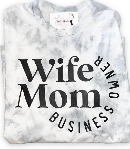 WIFE MOM BUSINESS OWNER